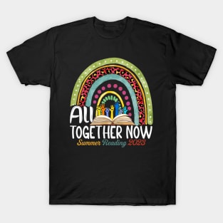 All Together Now Summer Reading 2023 Rainbow Hand Book Lover T-Shirt